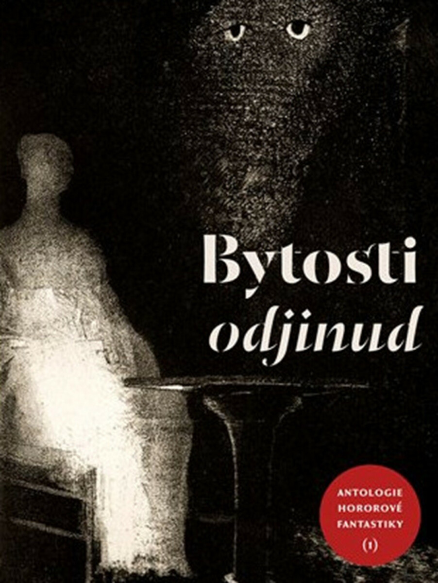 Kniha Bytosti odjinud - Antologie hororové fantastiky