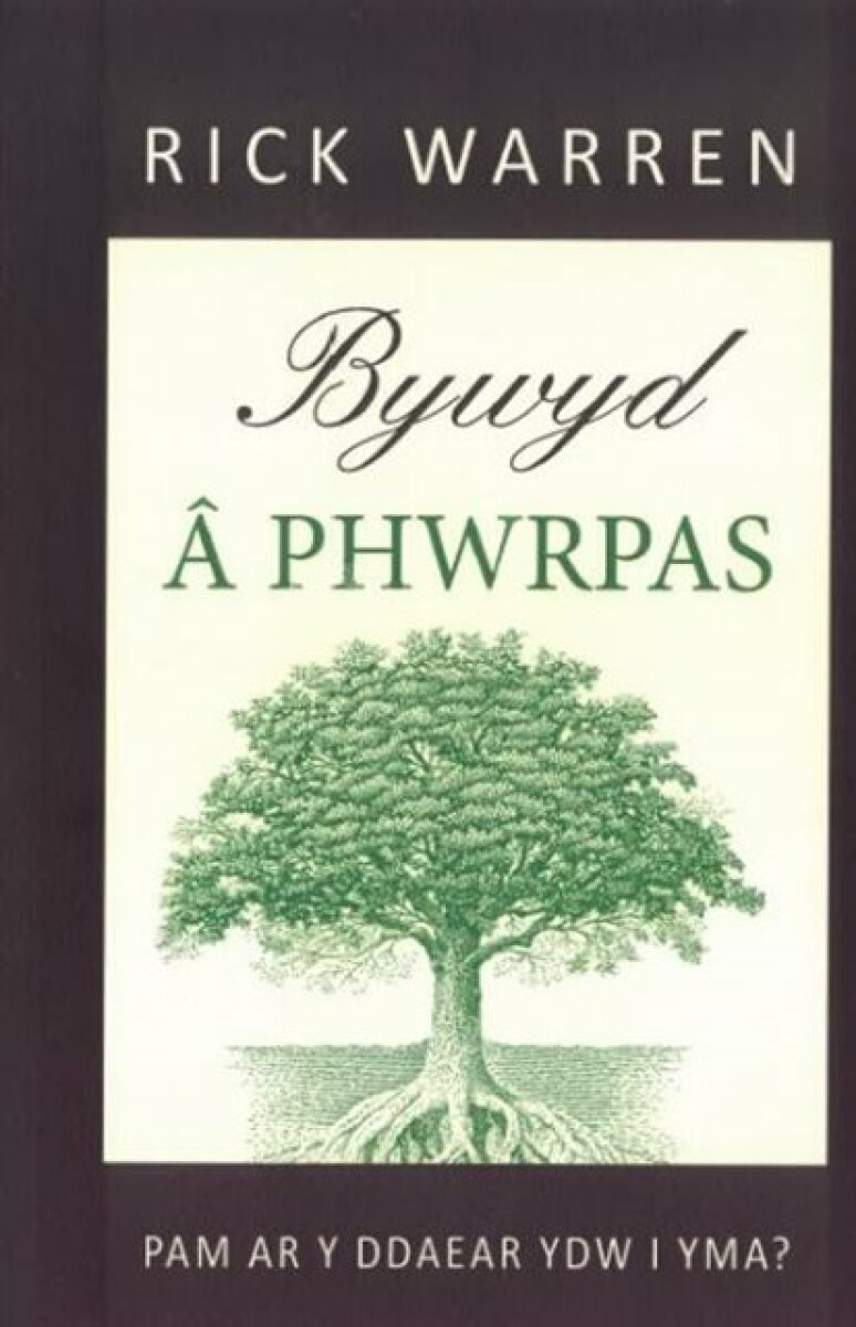 Kniha Bywyd a Phwrpas