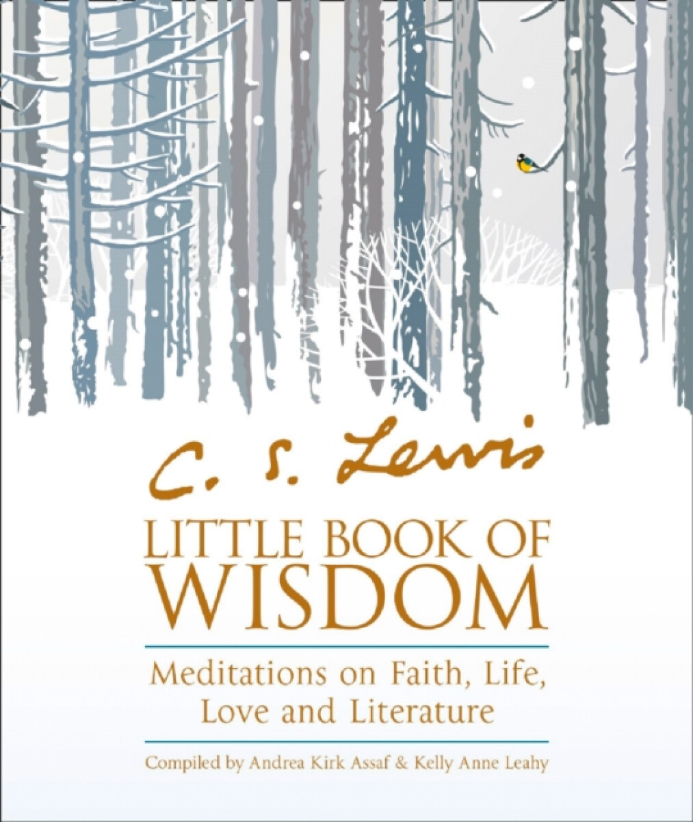 C.S. Lewisâ€™ Little Book of Wisdom