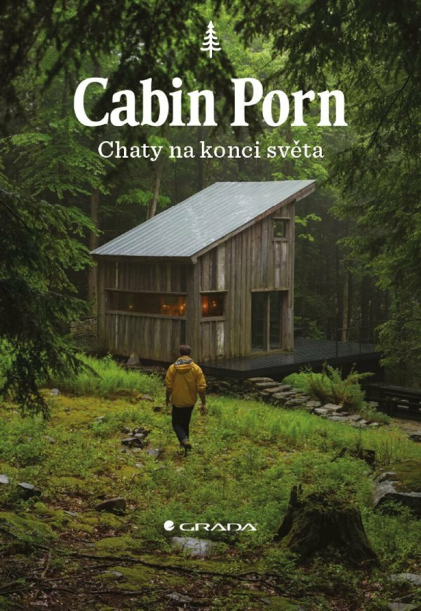 Kniha Cabin Porn - Chaty na konci světa