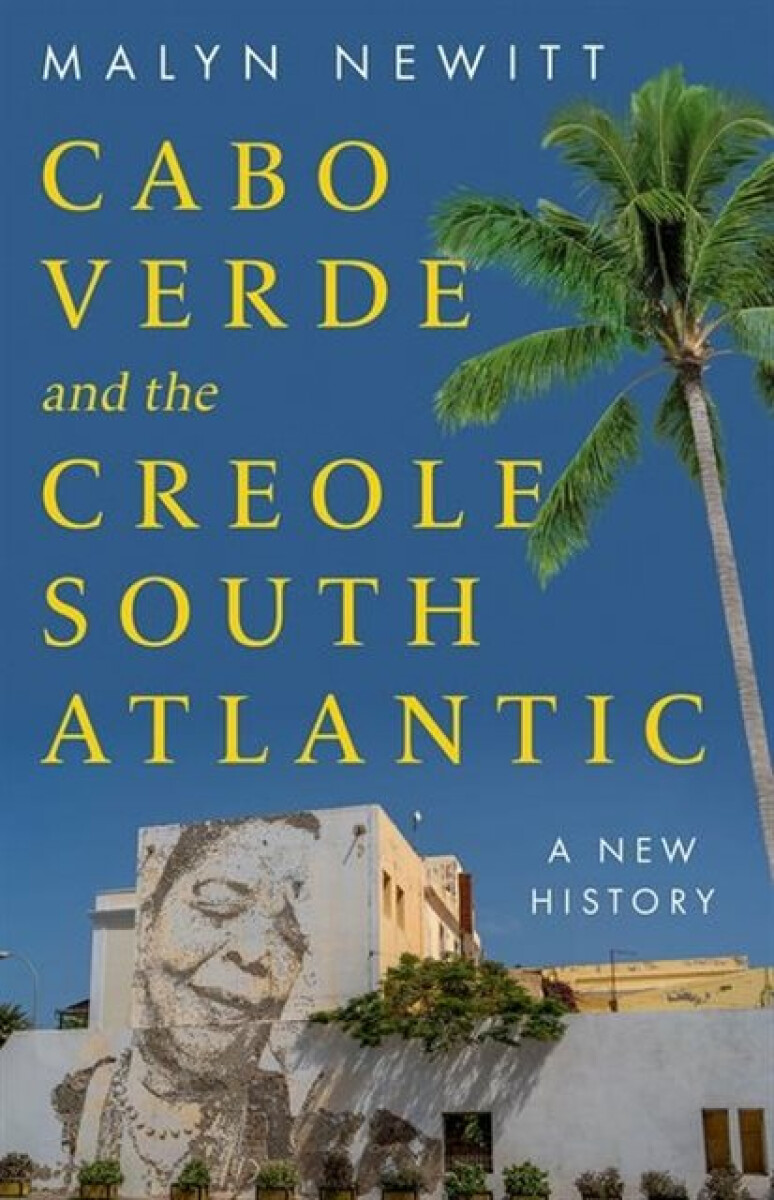 Kniha Cabo Verde and the Creole South Atlantic