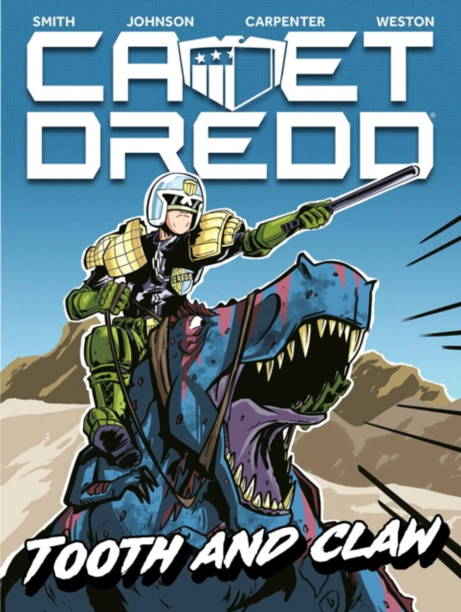 Kniha Cadet Dredd: Tooth And Claw