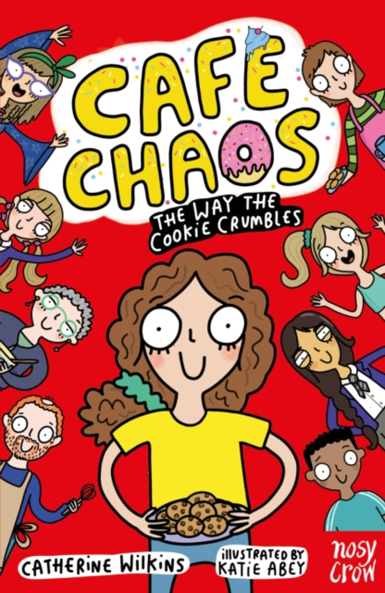 Levně Cafe Chaos: The Way the Cookie Crumbles - Catherine Wilkins