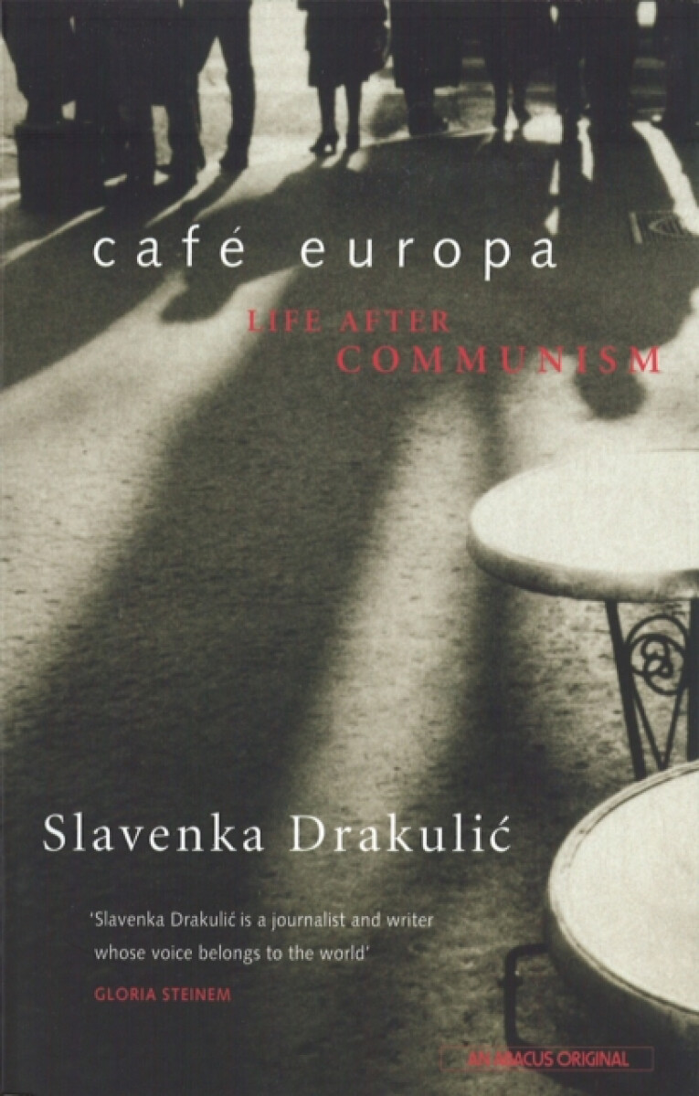 Kniha Cafe Europa : Life After Communism