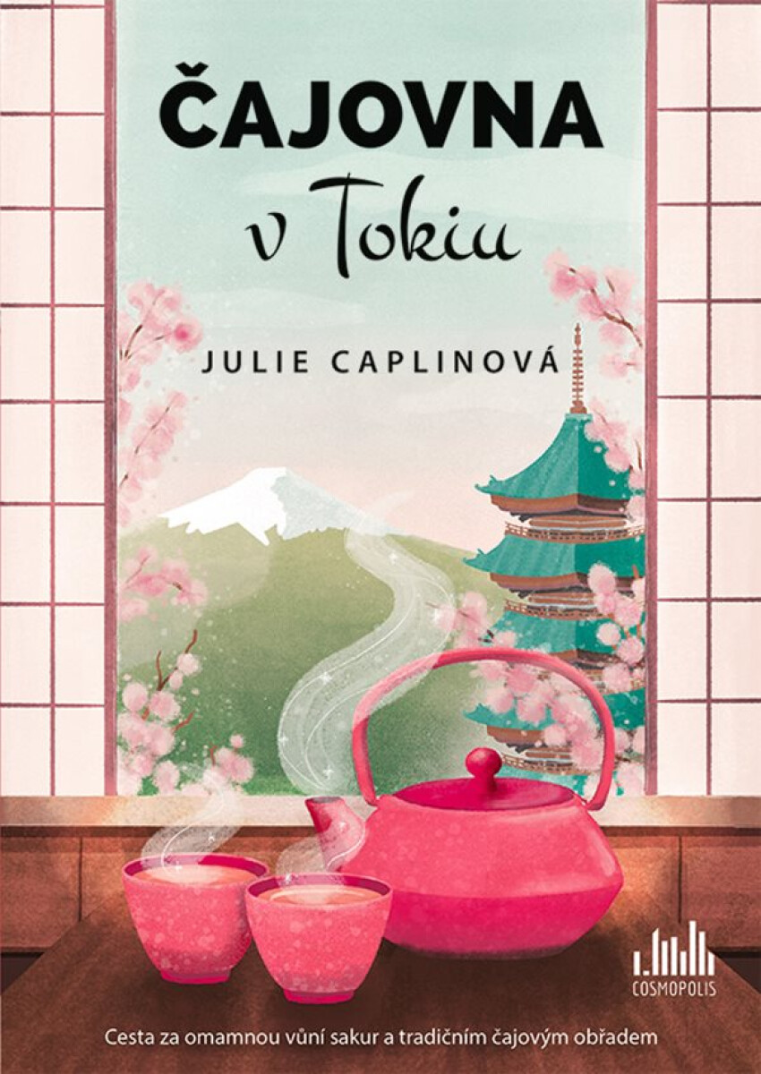 Čajovna v Tokiu - Julie Caplinová