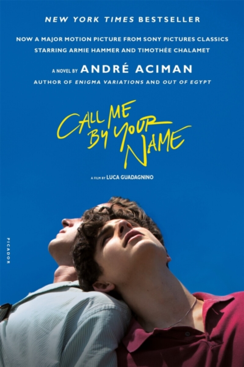 Kniha Call Me by Your Name. Movie Tie-In