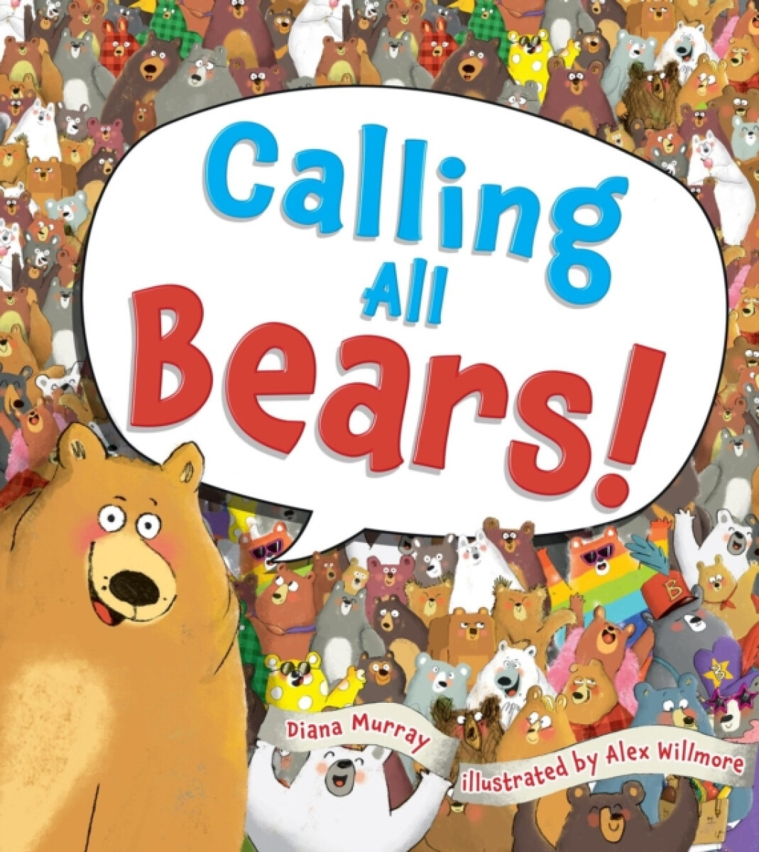 Kniha Calling All Bears!