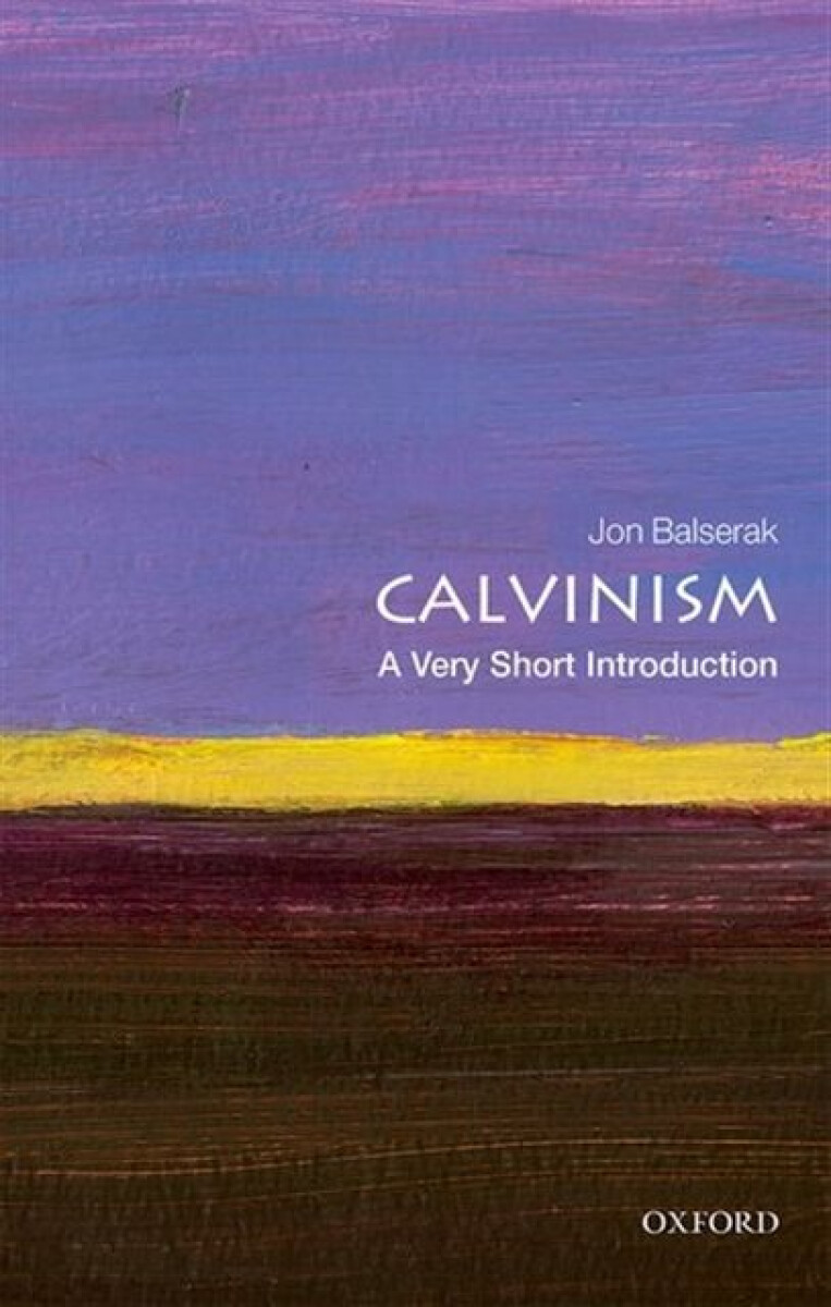 Kniha Calvinism: A Very Short Introduction