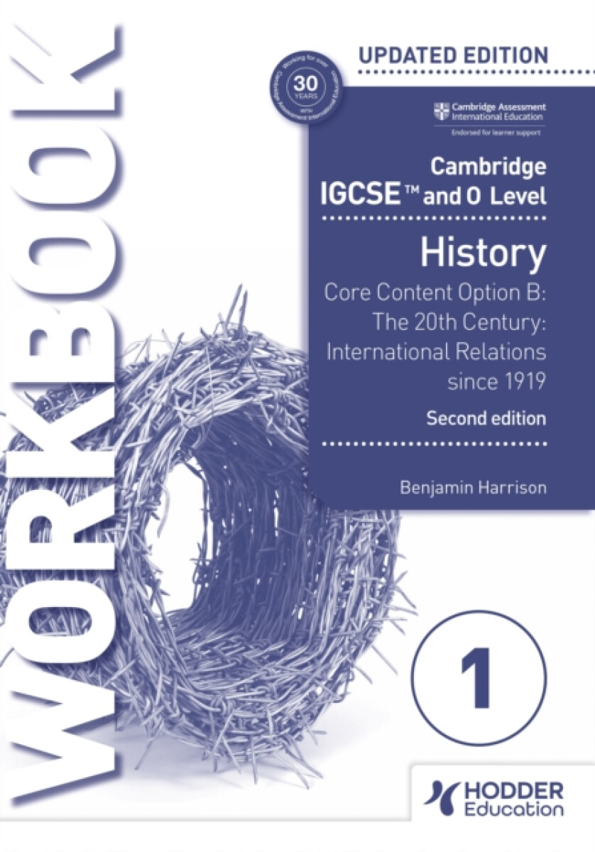 Levně Cambridge IGCSE and O Level History Workbook 1 - Core content Option B: The 20th century: International Relations since 1919 2nd Edition - Benjamin Ha