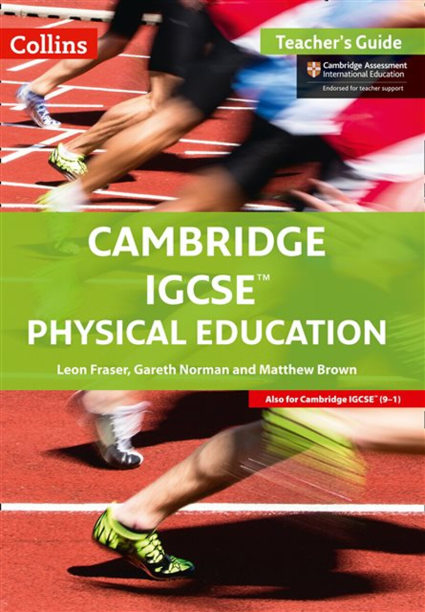 Kniha Cambridge IGCSE™ Physical Education Teacher's Guide