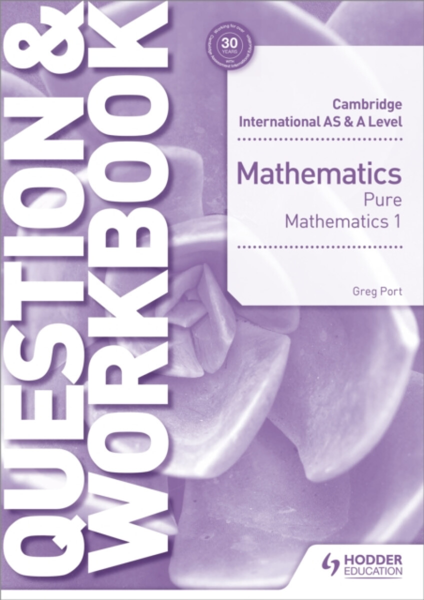 Kniha Cambridge International AS a A Level Mathematics Pure Mathematics 1 Question a Workbook