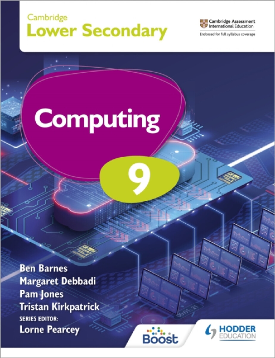 Levně Cambridge Lower Secondary Computing 9 Student's Book - Ben Barnes, Tristan Kirkpatrick, Pam Jones, Margaret Debbadi