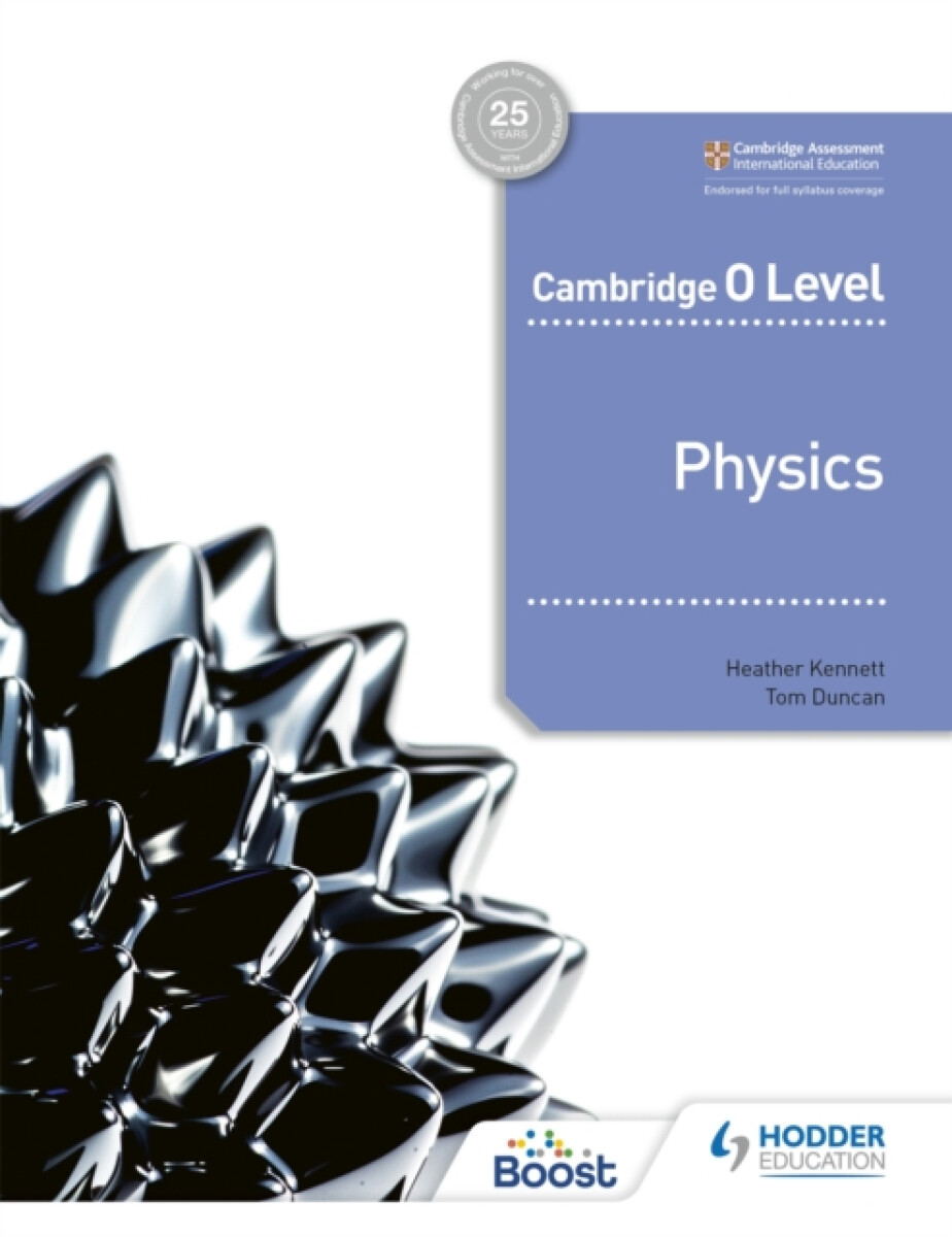 Levně Cambridge O Level Physics - Heather Kennett, Tom Duncan