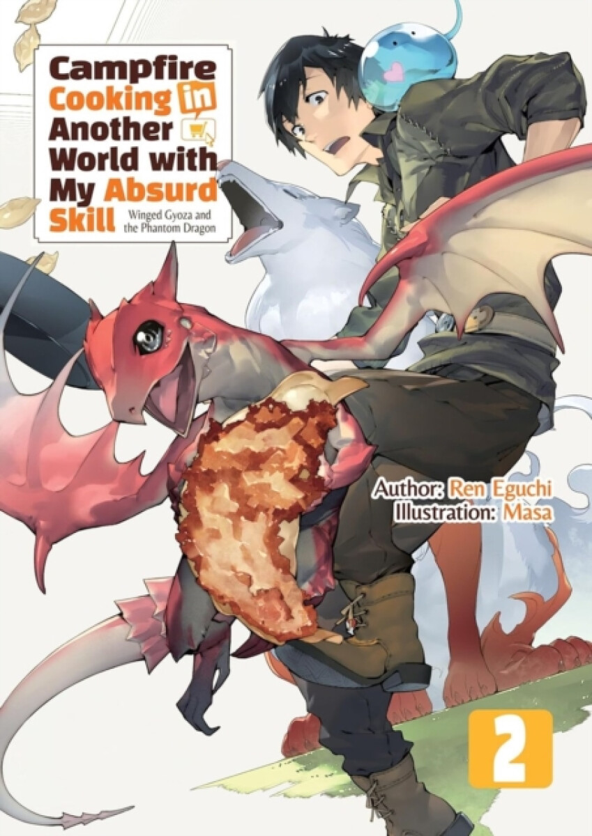 Kniha Campfire Cooking in Another World With My Absurd Skill: Omnibus 2 (Light Novel)