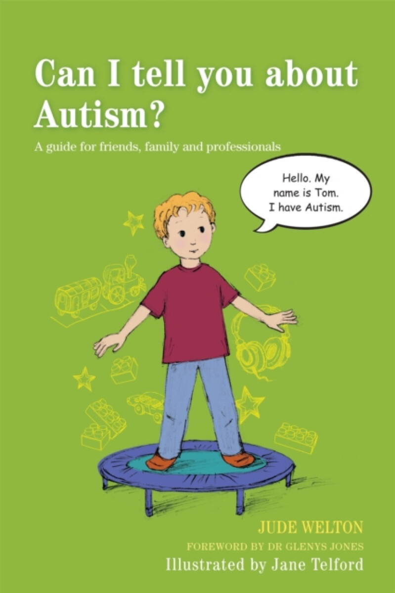 Levně Can I tell you about Autism? - Jude Welton