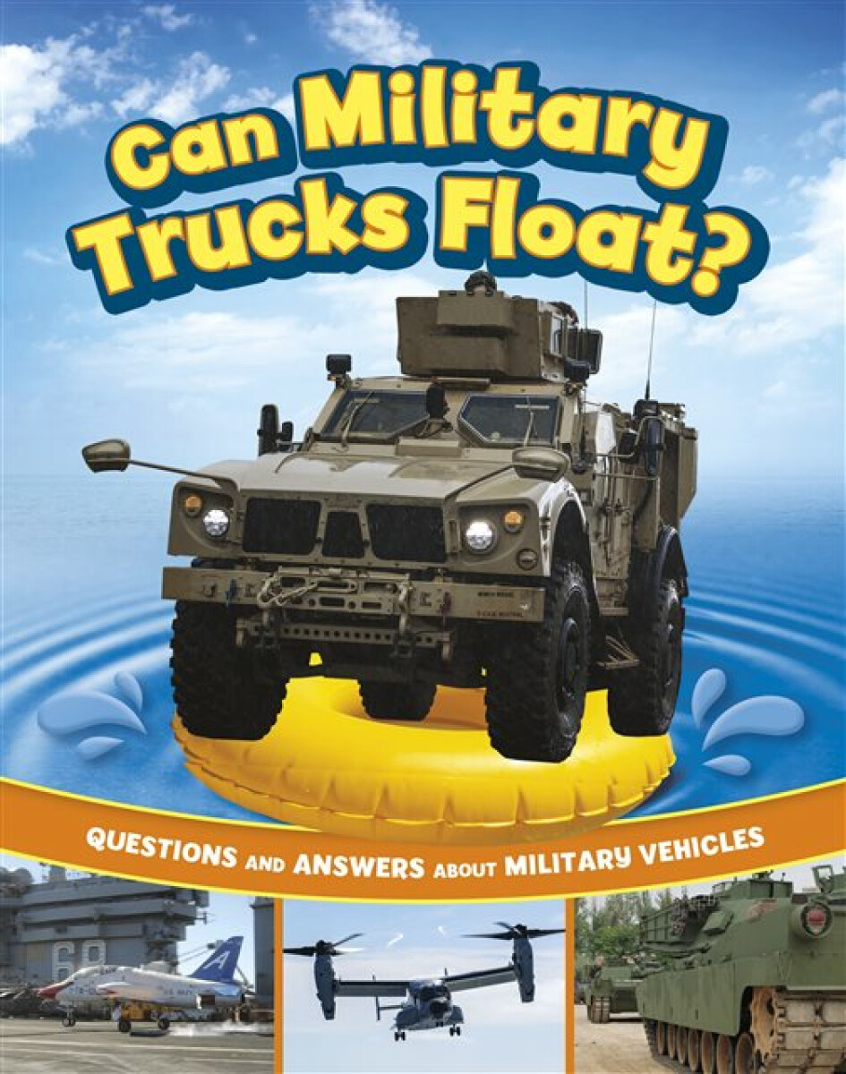 Kniha Can Military Trucks Float?