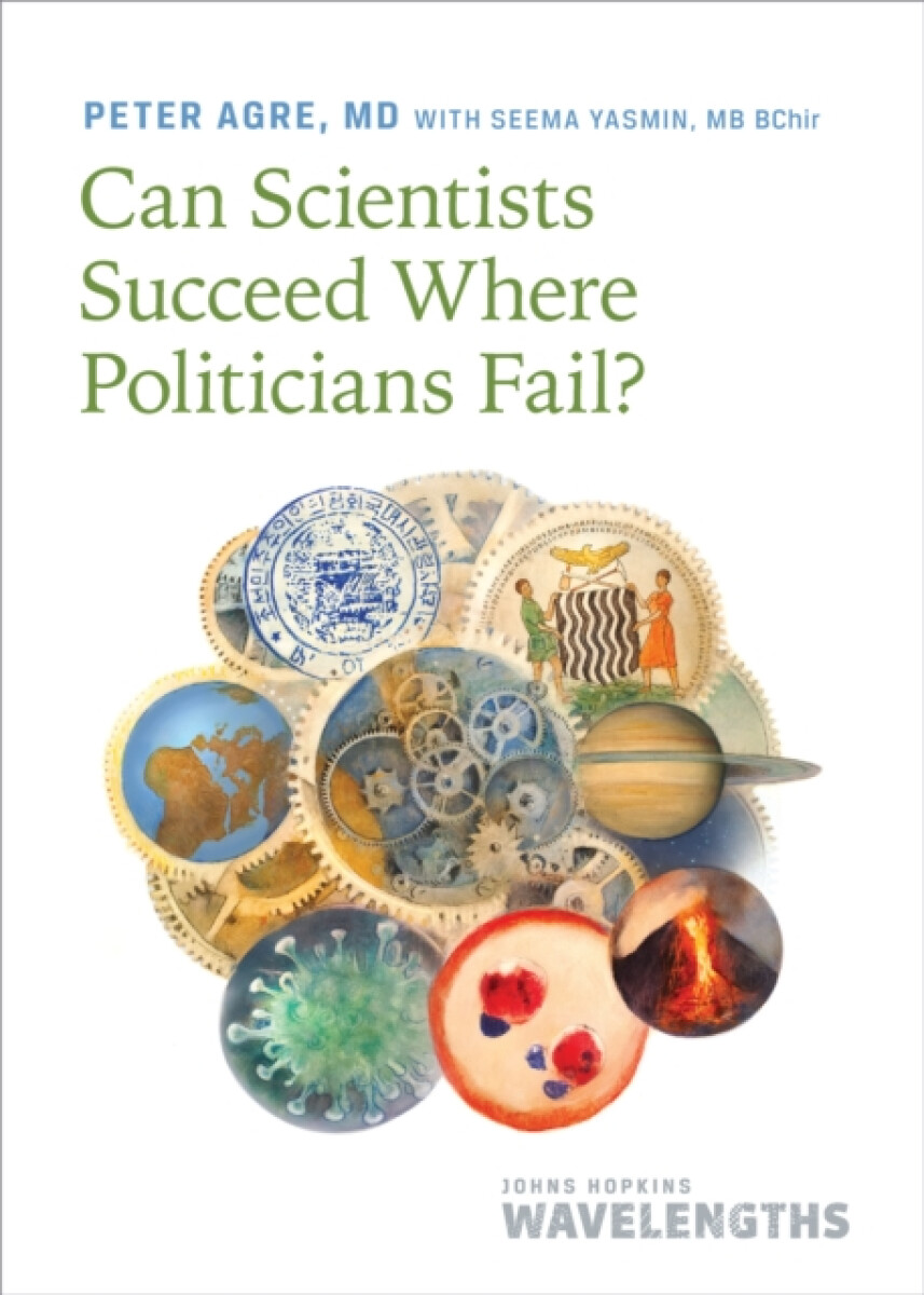 Kniha Can Scientists Succeed Where Politicians Fail?