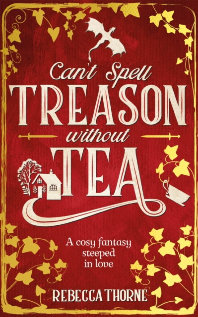 Kniha Can't Spell Treason Without Tea