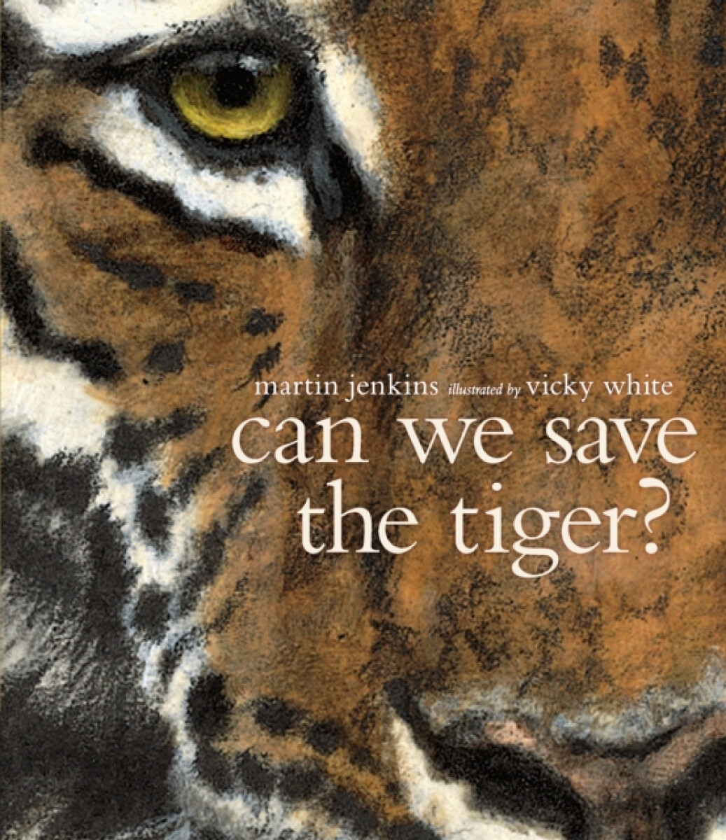 Kniha Can We Save the Tiger?