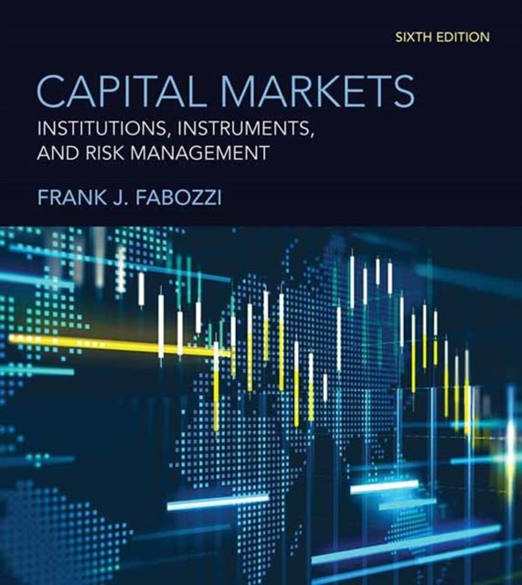 Kniha Capital Markets, sixth edition