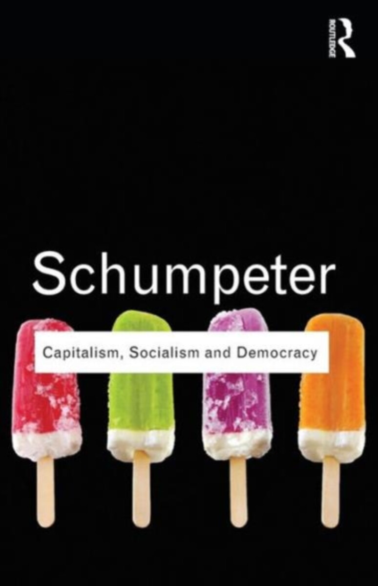 Kniha Capitalism, Socialism and Democracy