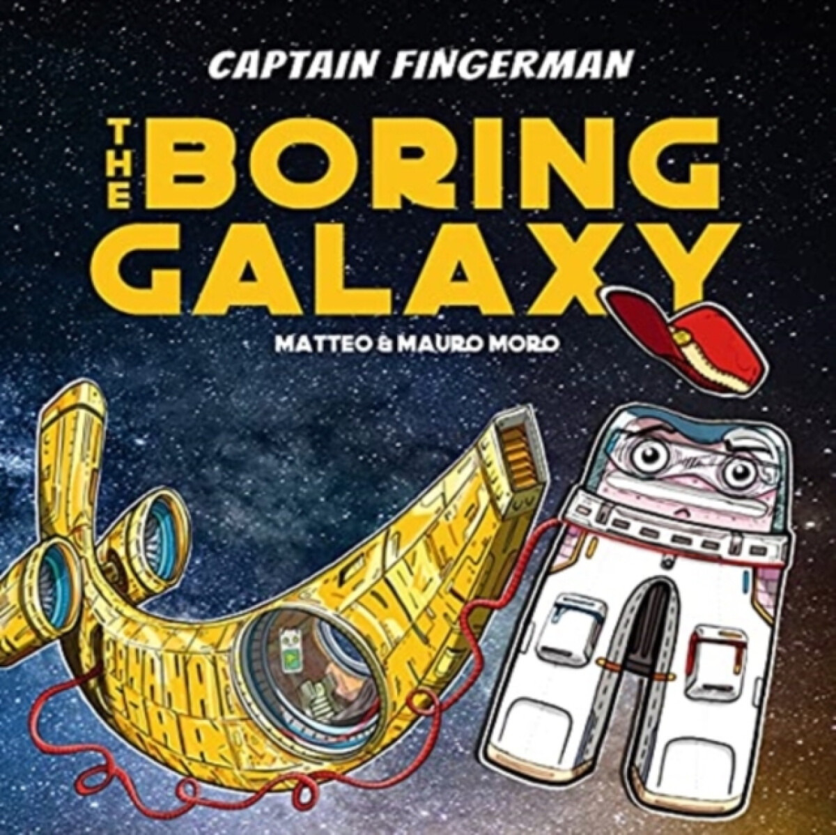 Kniha Captain Fingerman: The Boring Galaxy