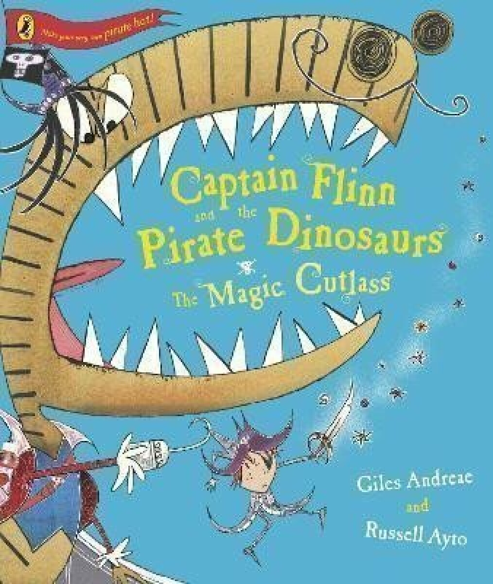 Kniha Captain Flinn and the Pirate Dinosaurs - The Magic Cutlass