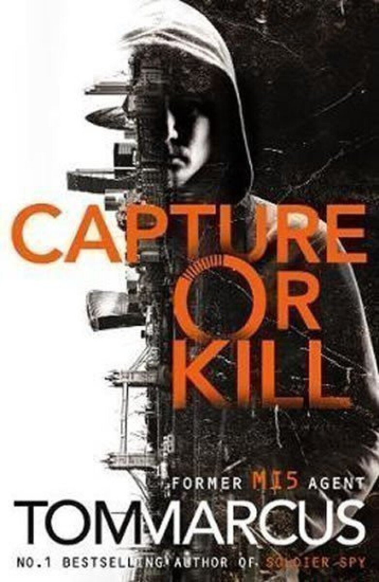 Capture or Kill - Tom Marcus (obrázek 2)
