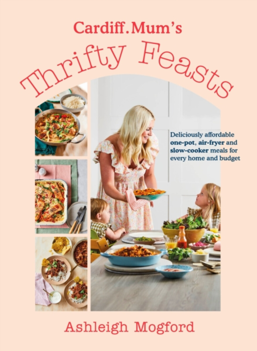 Kniha Cardiff Mum’s Thrifty Feasts