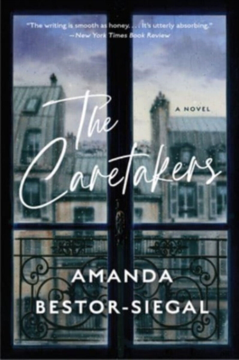Caretakers - Amanda Bestor-siegal