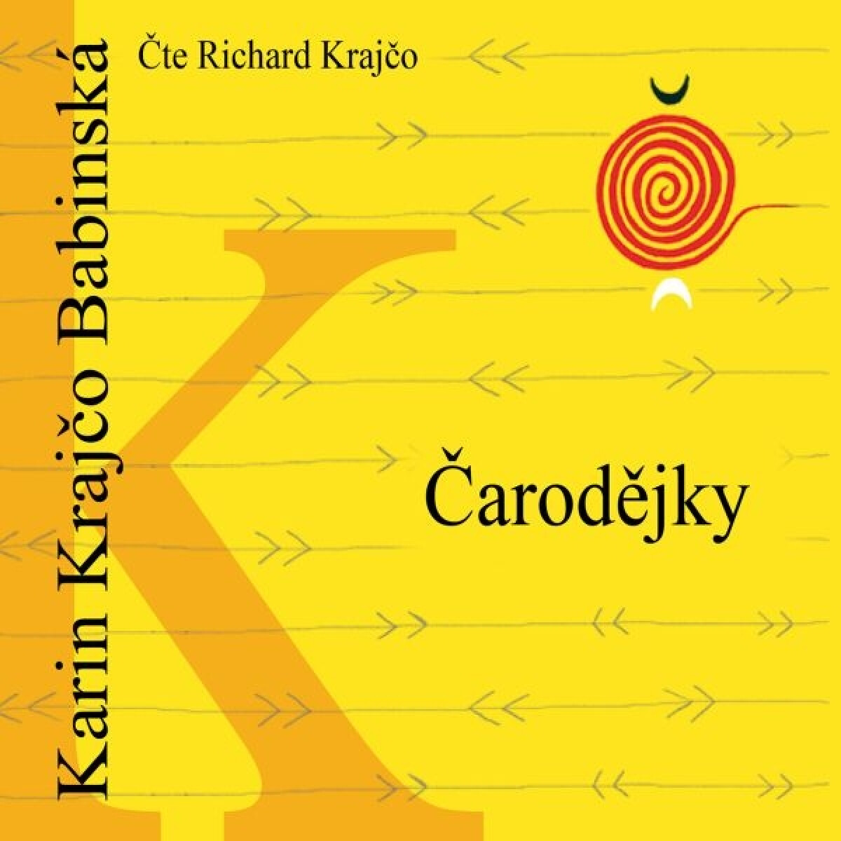 Levně Čarodějky - Karin Krajčo Babinská - audiokniha