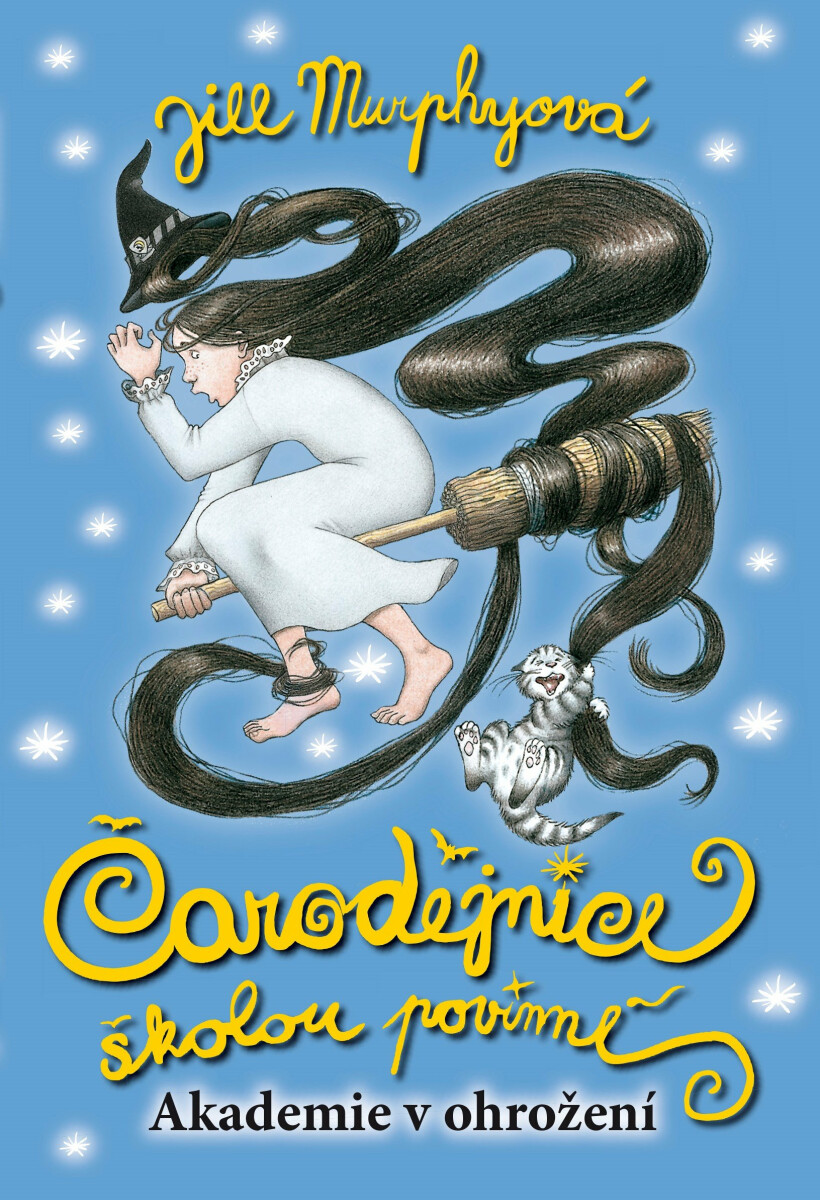 Čarodějnice školou povinné: Akademie v ohrožení - Jill Murphyová