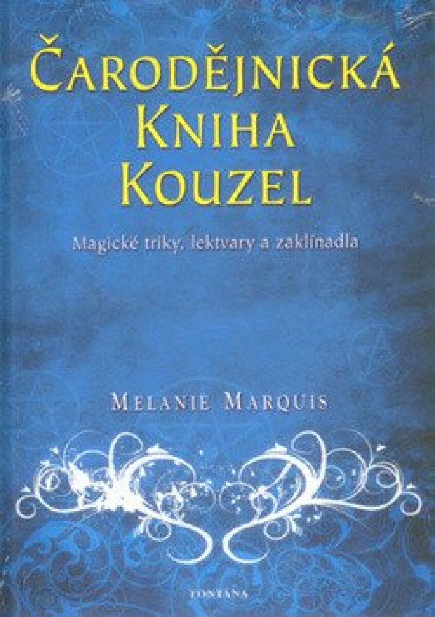 Kniha Čarodějnická kniha kouzel