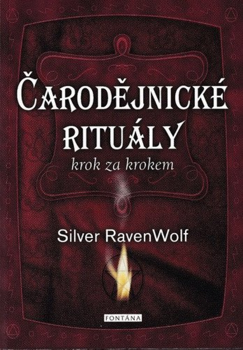 Kniha Čarodějnické rituály krok za krokem