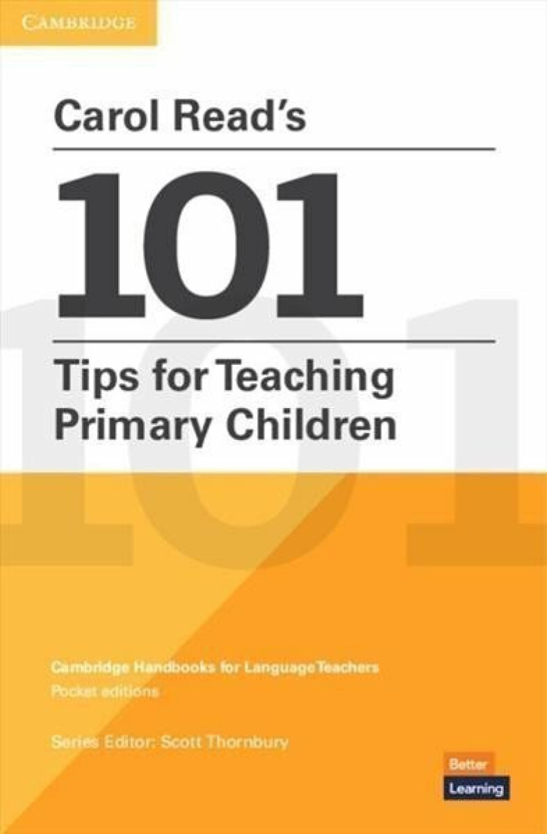 Kniha Carol Read´s 101 Tips for Teaching Primary Children
