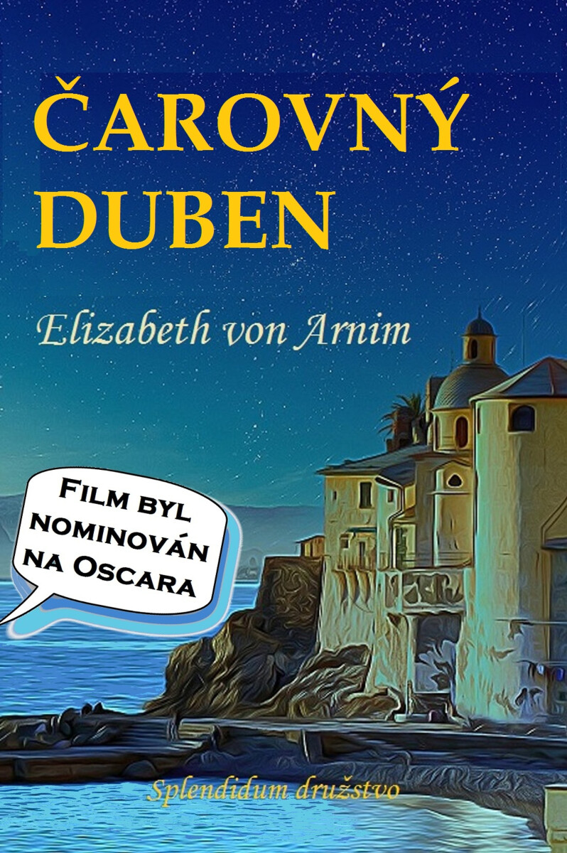 Čarovný duben - Elizabeth von Arnim