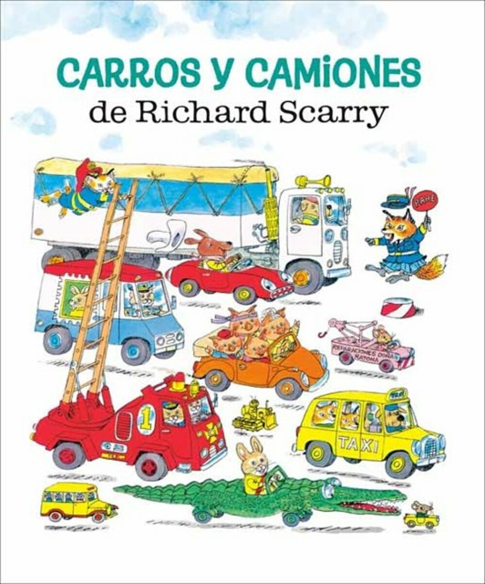 Kniha Carros y camiones de Richard Scarry (Richard Scarry's Cars and Trucks and Things that Go Spanish Edition)