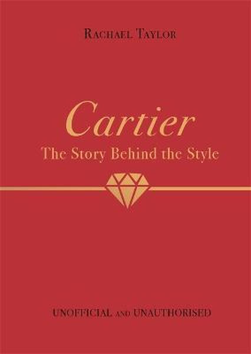 Kniha Cartier: The Story Behind the Style