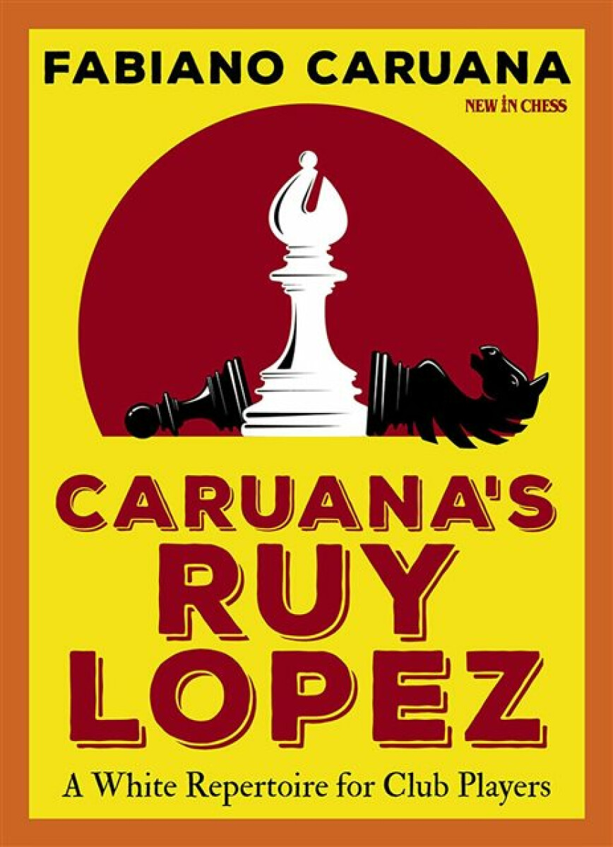 Kniha Caruana's Ruy Lopez