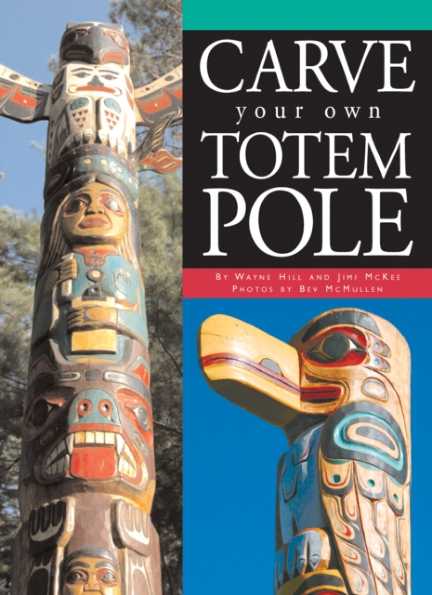 Kniha Carve Your Own Totem Pole