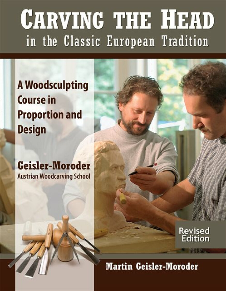 Kniha Carving the Head in the Classic European Tradition, Revised Edition