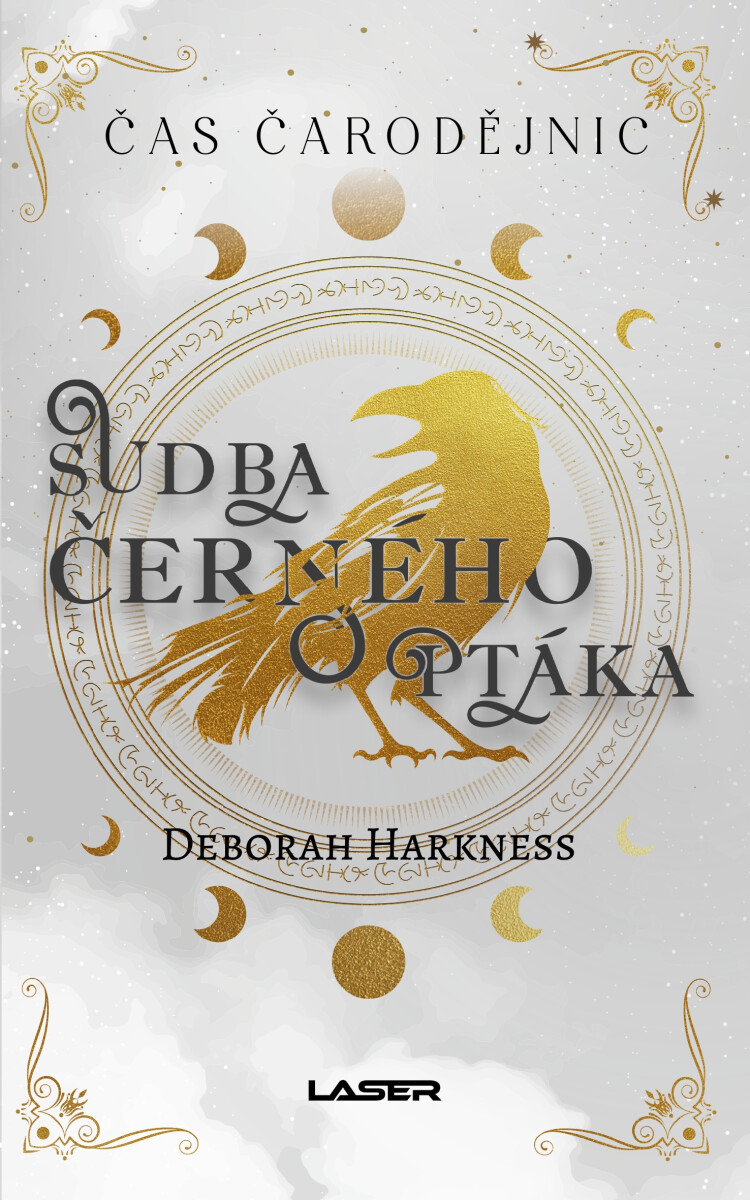 Levně Čas čarodějnic 5: Sudba černého ptáka - Deborah Harknessová