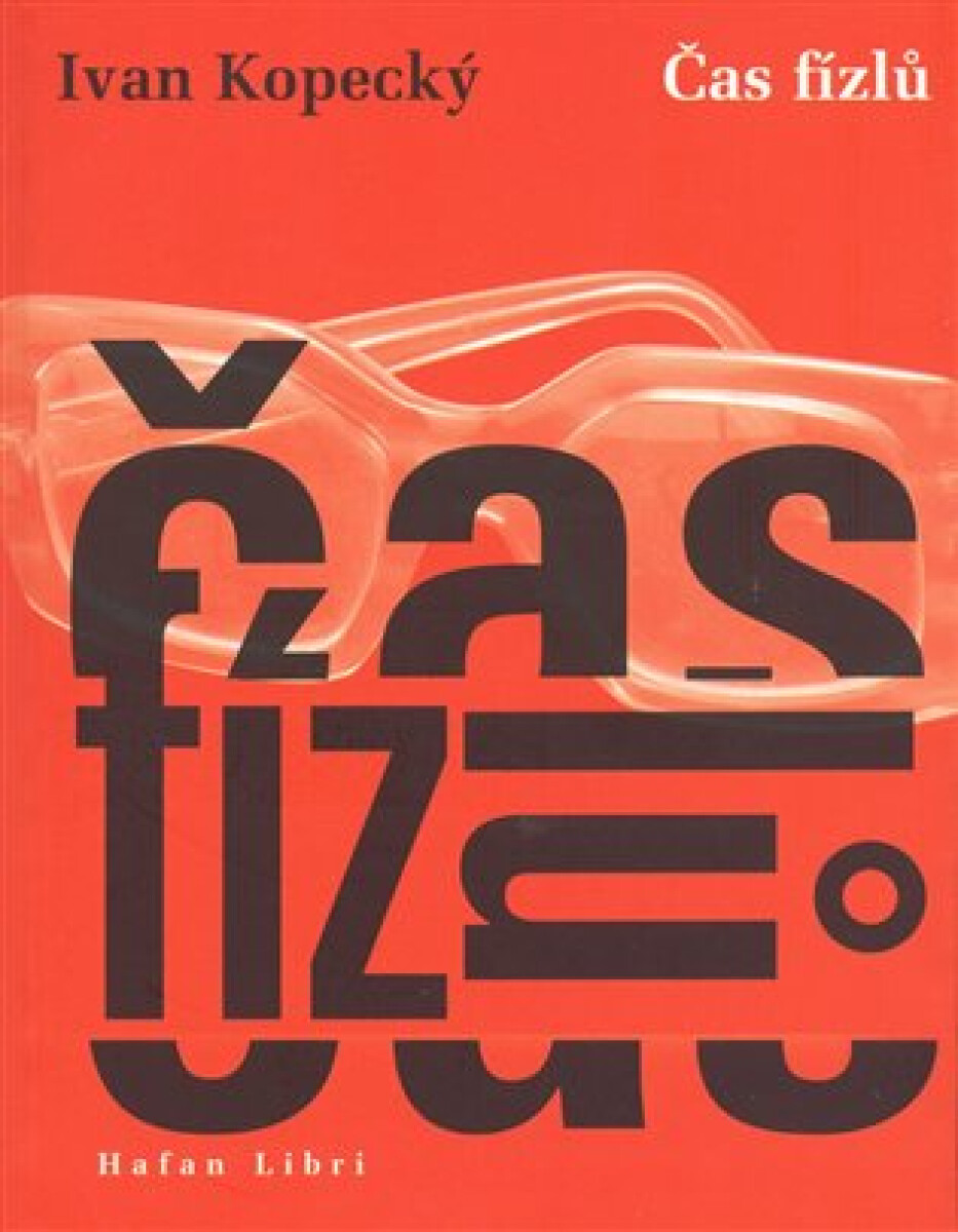 Kniha Čas fízlů