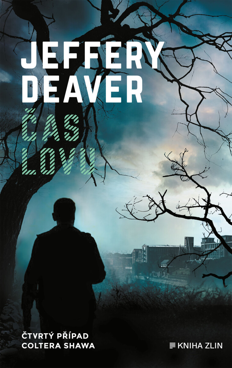 Čas lovu  - Jeffery Deaver