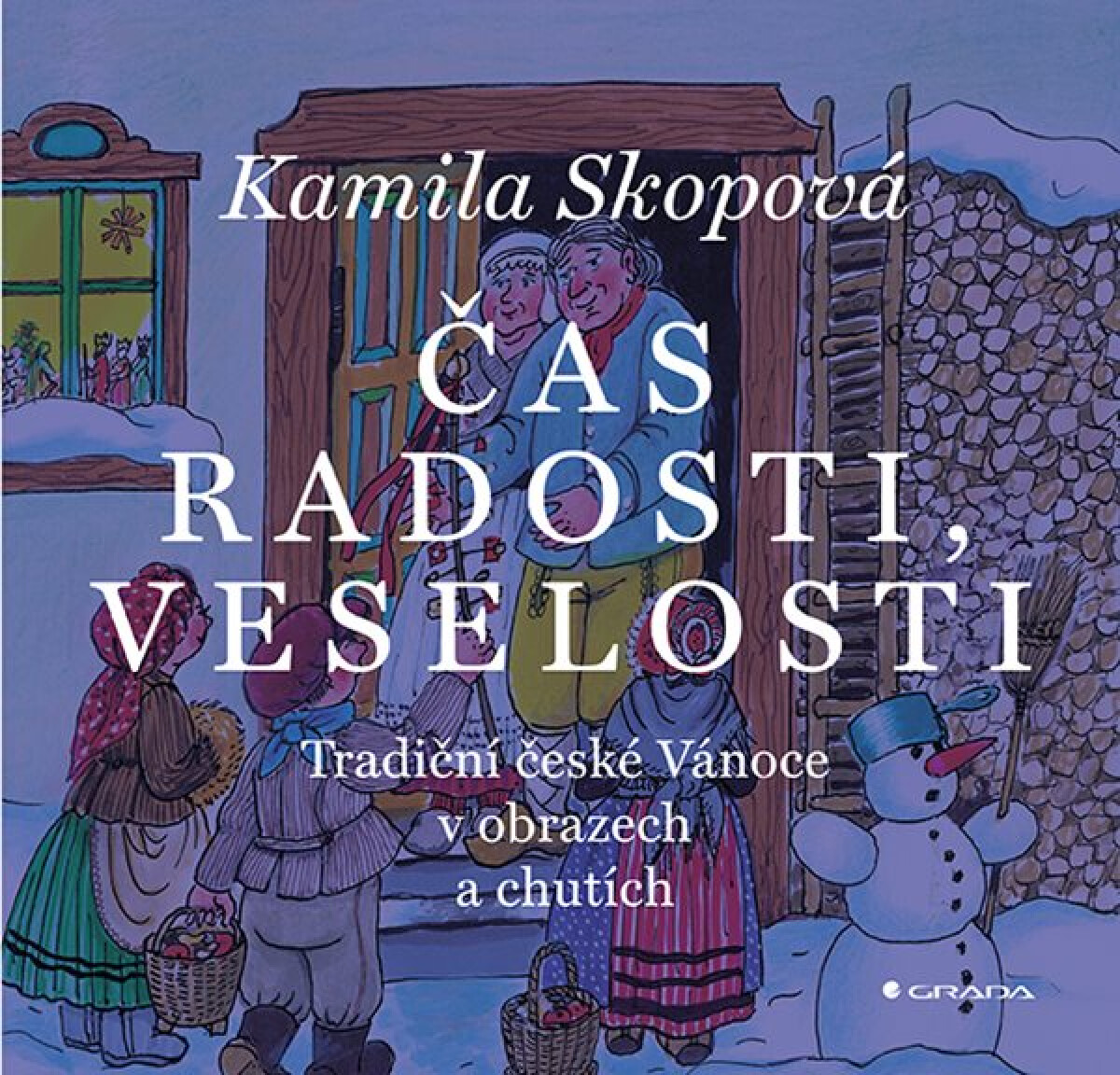 Levně Čas radosti, veselosti - Kamila Skopová