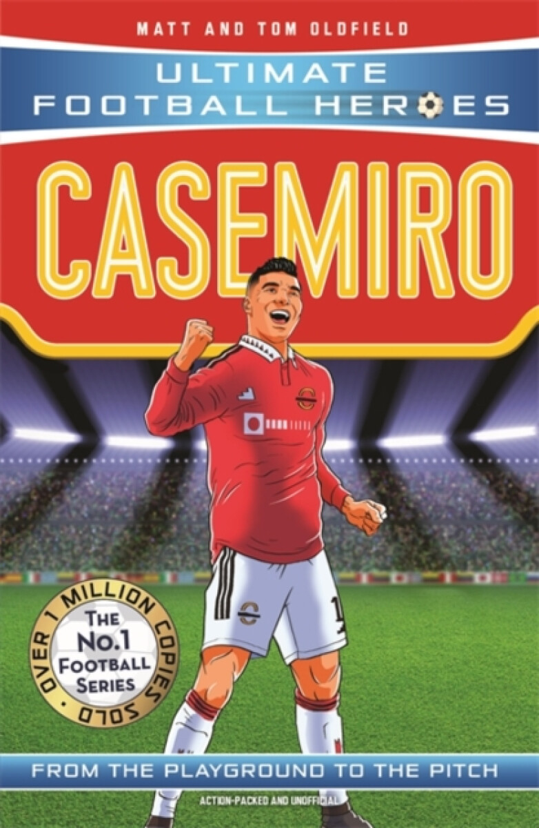 Kniha Casemiro (Ultimate Football Heroes) - Collect Them All!