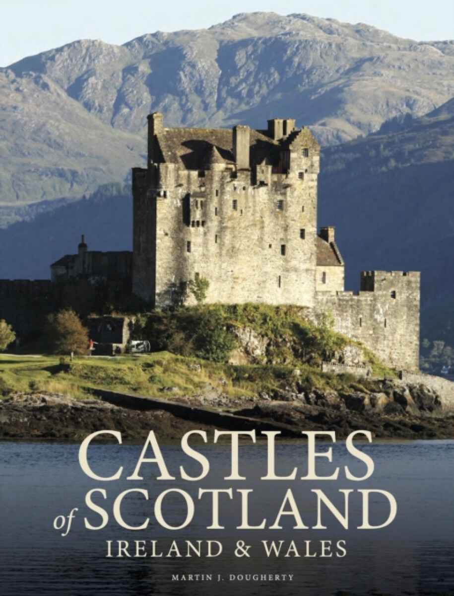 Kniha Castles of Scotland, Ireland & Wales