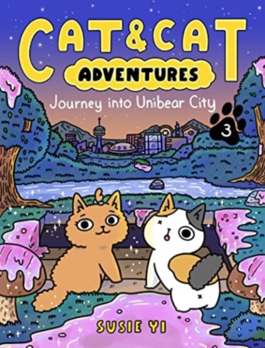 Kniha Cat & Cat Adventures: Journey into Unibear City