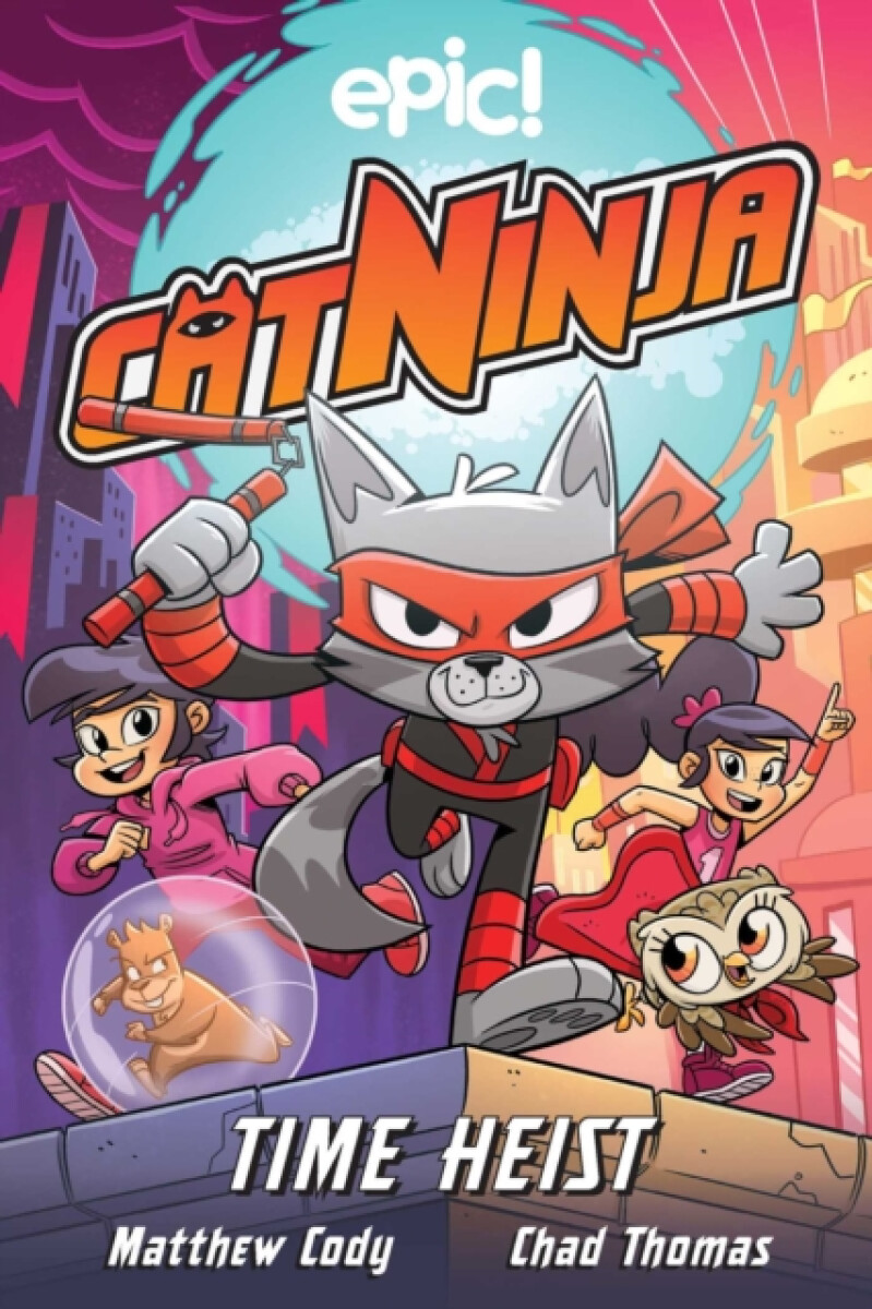 Kniha Cat Ninja: Time Heist