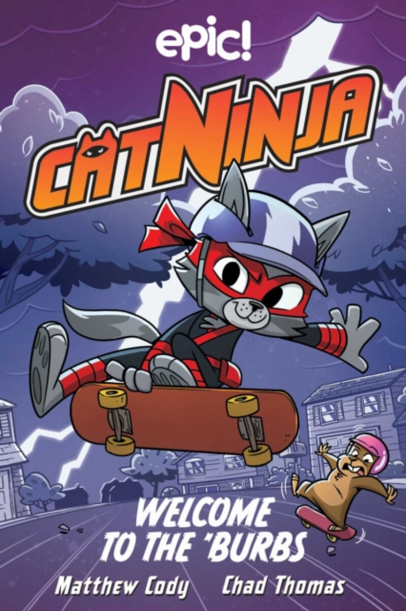 Kniha Cat Ninja: Welcome to the 'Burbs